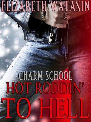 cover image of Hot Roddin' to Hell